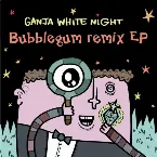 Pochette Bubblegum Remix EP