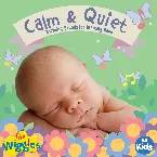 Pochette Calm & Quiet: Soothing Sounds for Relaxing Baby