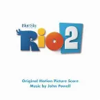 Pochette Rio 2: Original Motion Picture Score