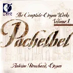 Pochette The Complete Organ Works, Volume 1