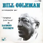 Pochette Bill Coleman accompagné par l'original Jazz Band de Raymond Fonseque