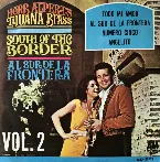 Pochette South of the Border (Al sur de la frontera, Vol. 2)