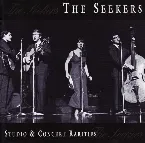 Pochette The Seekers: Studio & Concert Rarities