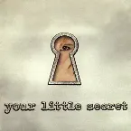Pochette Your Little Secret