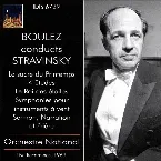 Pochette Boulez Conducts Stravinsky