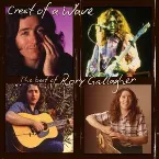 Pochette Crest of a Wave: The Best of Rory Gallagher