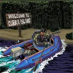 Pochette Welcome to Cobra Island