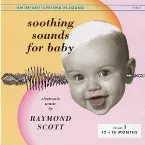 Pochette Soothing Sounds for Baby, Volume 3: 12 to 18 Months