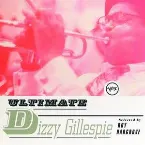 Pochette Ultimate Dizzy Gillespie