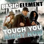 Pochette Touch You Right Now