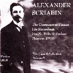 Pochette Alexander Scriabin - The Composer As Pianist - His Recordings For M. Welte & Soehne Moscow, 1910