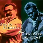 Pochette Justo Almario & Abraham Laboriel