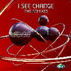 Pochette I See Change (The Remixes)