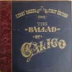 Pochette The Ballad of Calico