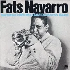 Pochette Fats Navarro Featured With the Tadd Dameron Band