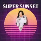 Pochette Super Sunset (Analog)
