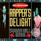 Pochette Rapper's Delight (The Mega-Mix 1979-1990 Incl. All The Hits!)