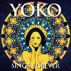 Pochette YOKO SINGS FOREVER