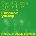 Pochette Forever Young (Faul & Wad Remix)