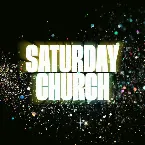 Pochette Saturday Church (Official Concept Album)