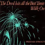 Pochette The Devil Has All the Best Tunes / Walk On