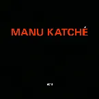 Pochette Manu Katché