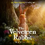 Pochette The Velveteen Rabbit: Soundtrack from the Apple Original