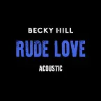 Pochette Rude Love (acoustic versions)