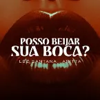 Pochette Posso Beijar Sua Boca ?