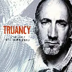 Pochette Truancy: The Very Best of Pete Townshend