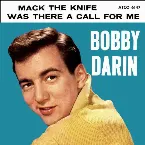 Pochette Mack the Knife / Was There a Call for Me