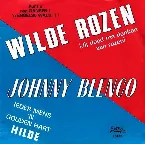 Pochette Wilde rozen (Jij deed me denken aan rozen) / Ieder mens ’n gouden hart