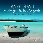 Pochette Magic Island: Music for Balearic People, Vol. 3