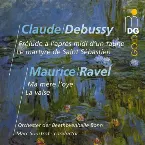 Pochette Debussy: Prélude à l’apres-midi d’un faune & Le martyre de Saint Sébastien / Ravel: Ma mère l’oye & La valse