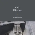 Pochette Music for Urbanism