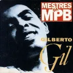 Pochette Mestres da MPB - Gilberto Gil
