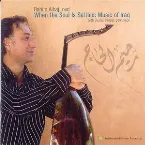 Pochette When the Soul is Settled: Music of Iraq