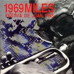 Pochette 1969 Miles – Festiva de Juan Pins