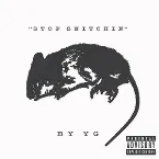 Pochette Stop Snitchin