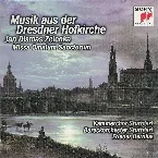 Pochette Musik aus der Dresdner Hofkirche - Missa Omnium Sanctorum