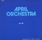 Pochette April Orchestra Vol. 38