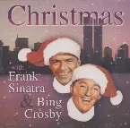 Pochette Christmas With Frank Sinatra and Bing Crosby