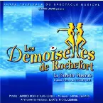 Pochette Les Demoiselles de Rochefort : La Comédie Musicale (2003 French cast)