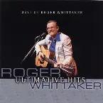 Pochette Best of Roger Whittaker: Ultimate Hits