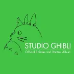 Pochette Studio Ghibli Official B-Sides and Rarities Album