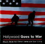 Pochette Hollywood Goes to War: Music from the Great American War Films