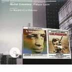 Pochette L’Héritier / Le Hasard et la Violence / L’Alpagueur