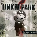 Pochette Linkin Park Hybrid Theory Album with SM64 Soundfont