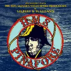 Pochette Highlights From The Sadler’s Wells Opera Production Of Gilbert & Sullivan’s H.M.S. Pinafore
