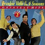 Pochette Frankie Valli & 4 Seasons Greatest Hits, Volume 2